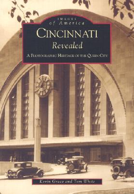Cincinnati Revealed book cover