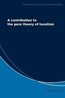 A Contribution to the Pure Theory of Taxation book cover