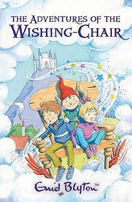 The Adventures Of The Wishing-Chair