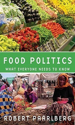 cover img of Food Politics: What Everyone Needs to Know