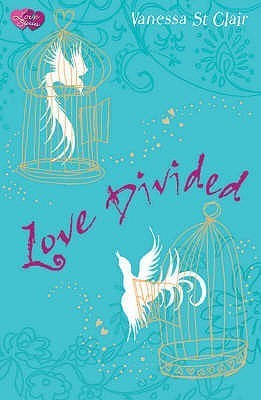 Love Divided (CosmoGIRL!/Piccadilly Love Stories) by See Image Goodreads