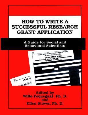 How to Write a Successful Research Grant Application: A Guide for