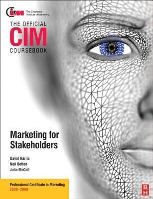 Marketing for Stakeholders 2008-2009 by David R. Harris | Goodreads