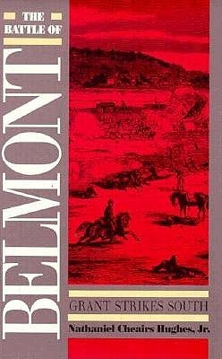 The Battle of Belmont: Grant Strikes South
