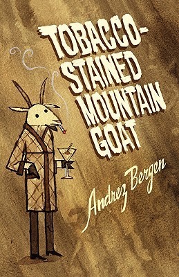Tobacco-Stained Mountain Goat cover