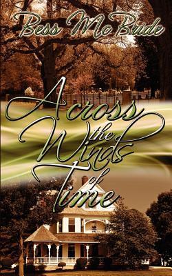 Across The Winds Of Time (Winds of Time, #1)