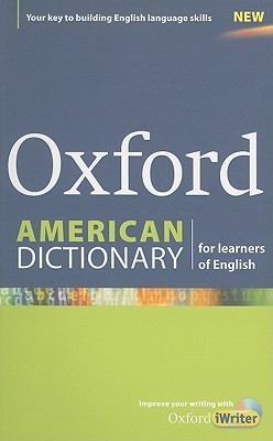 Dictionary Help Oxford American Dictionary for learners of English by Various | Goodreads