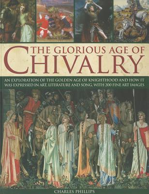 The Glorious Age of Chivalry book cover