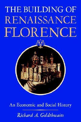 The Building of Renaissance Florence book cover