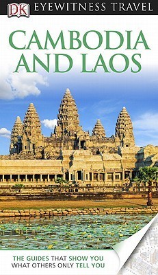 DK Eyewitness Travel Guide: Cambodia & Laos