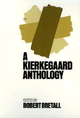 A Kierkegaard Anthology book cover