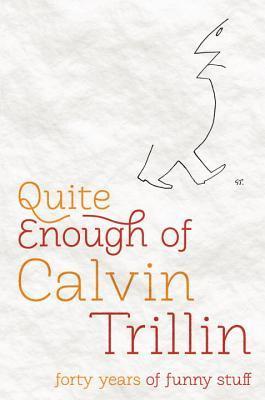 Quite Enough of Calvin Trillin book cover
