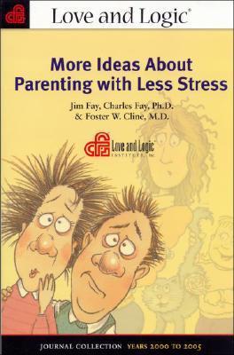 More Ideas About Parenting with Less Stress book cover