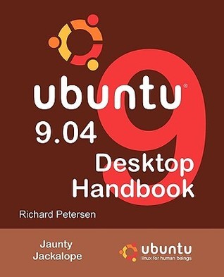 Ubuntu 9.04 Desktop Handbook by Richard Petersen | Goodreads