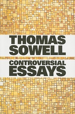 controversial essays thomas sowell pdf