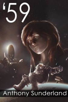 '59 (Part 1) by Anthony Sunderland | Goodreads