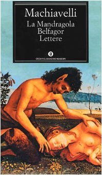 La Mandragola, Belfagor e Lettere book cover