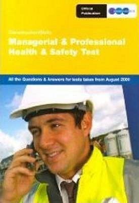 Safety Prometric ConstructionSkills Managerial and Professional Health and Safety Test ...