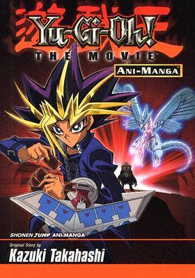 Yu-Gi-Oh! the Movie Ani-Manga book cover