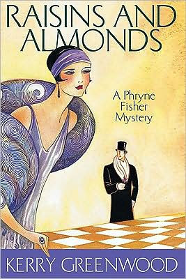 Raisins and Almonds (Phryne Fisher, #9)