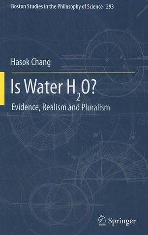 Is Water H2O?: Evidence, Realism and Pluralism