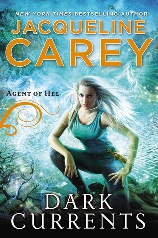 Dark Currents (Agent of Hel, #1)