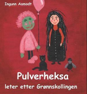 Pulverheksa leter etter Grønnskollingen book cover