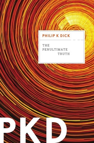 The Penultimate Truth