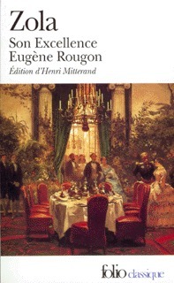Son Excellence Eugène Rougon (Les Rougon-Macquart, #6)