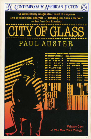 City of Glass (The New York Trilogy, #1)