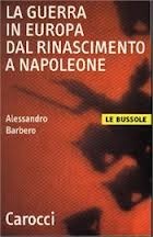 La guerra in Europa dal Rinascimento a Napoleone book cover