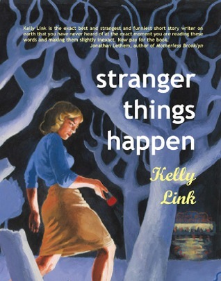 Stranger Things Happen