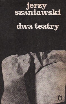 Dwa teatry: Komedia w trzech aktach (Biblioteka lektur szkolnych)