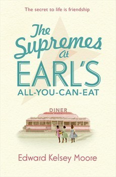 The Supremes at Earl's All-You-Can-Eat