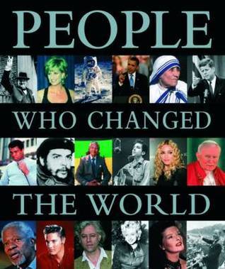 People Who Changed the World by Igloo Books | Goodreads