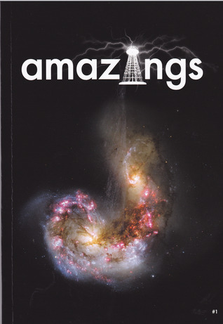 Amazings (Revista Amazings #1) by Antonio Martínez Ron | Goodreads