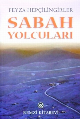 Sabah Yolcuları book cover
