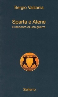 Sparta e Atene. Il racconto di una guerra book cover