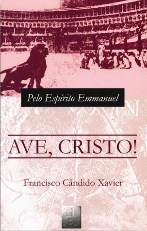 Ave, Cristo!