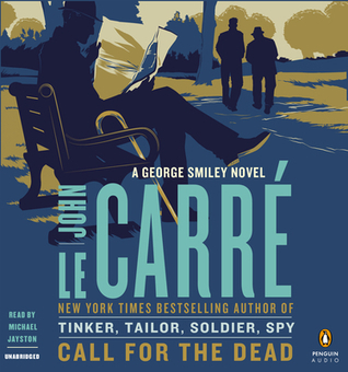 Call for the Dead (George Smiley #1)