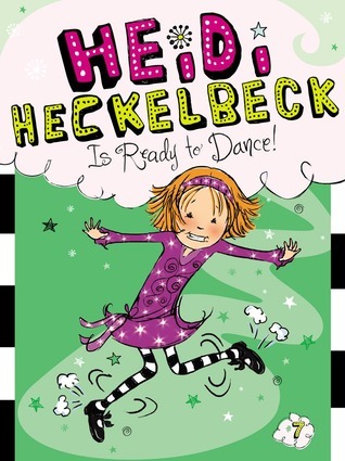 Heidi Heckelbeck Is Ready to Dance! book cover