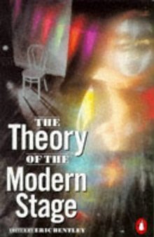 The Theory of the Modern Stage book cover