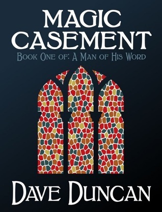 Magic Casement (A Man of His Word, #1)