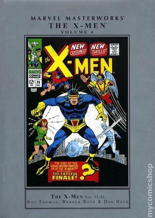 Marvel Masterworks: The X-Men, Vol. 4