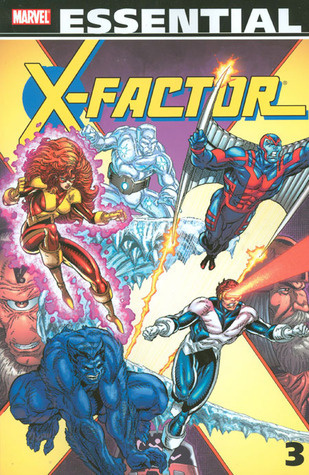Essential X-Factor, Vol. 3 by Louise Simonson | Goodreads