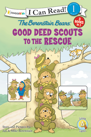 The Berenstain Bears' Good Deed Scouts to the Rescue book cover