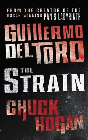 The Strain (The Strain Trilogy, #1)