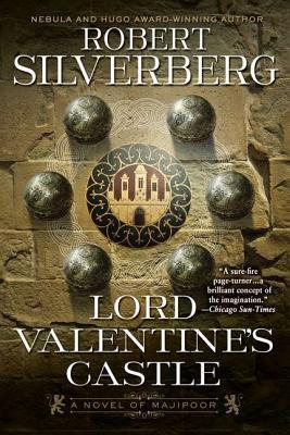 Lord Valentine's Castle (Majipoor, #1)