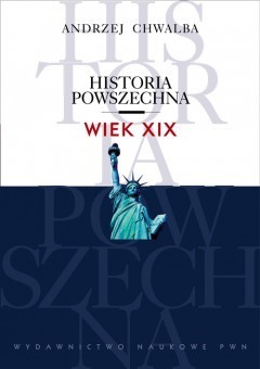 Historia powszechna. Wiek XIX
