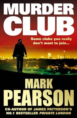 Mark Pearson Murder Club (DI Jack Delaney #4